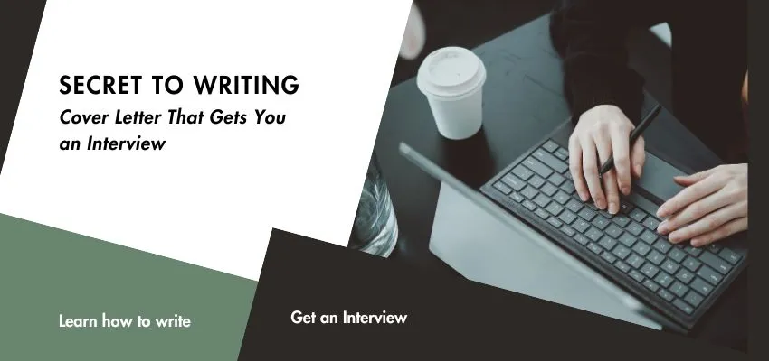 the-secret-to-writing-a-cover-letter-to-get-an-interview